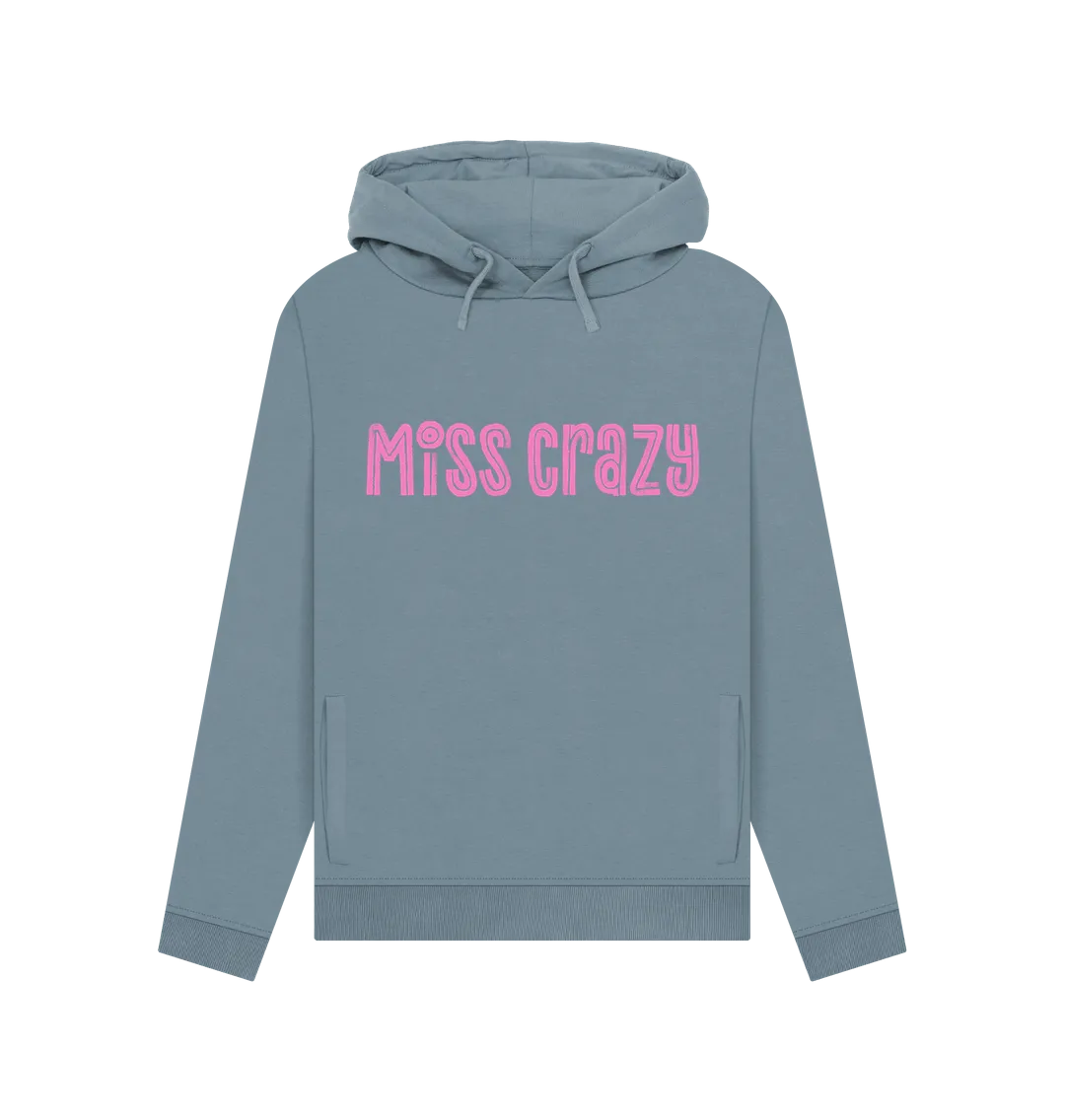 Miss Crazy Women's Hoodie